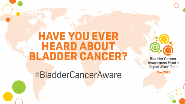 BCAM 2021 Theme - How you ever heard about bladder cancer?